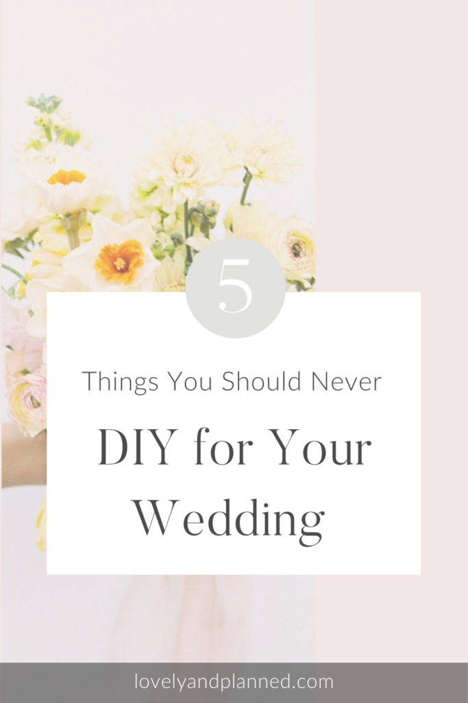 The key to planning a fabulous wedding is to ask for help. In this blog post I cover 5 essential areas that you should always leave to the experts. #lovelyandplanned #weddingplanning 