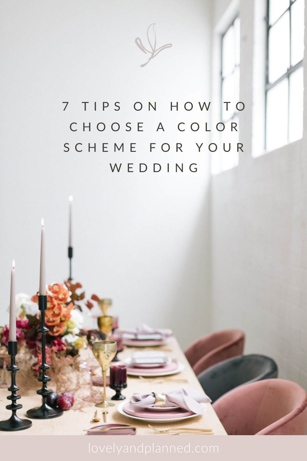 How do you decide on a wedding color scheme? Which colors look good together? And how many colors should you pick? In this blog post, I put together 7 tips that make finding a color scheme for your wedding a piece of cake. #lovelyandplanned #weddingcolors