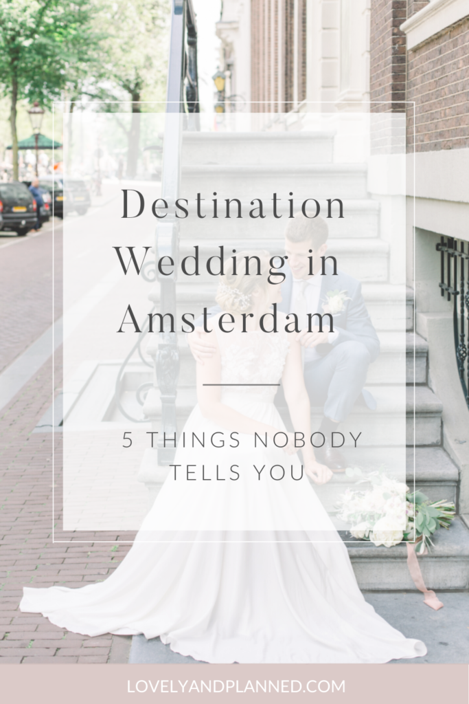 One of the first steps when planning a destination wedding is to decide where you would like to get married. So to help you make a choice, here are 5 things about the charming European city of Amsterdam, that nobody ever tells you. 
#lovelyandplanned
Image by Nancy Twickler Photography